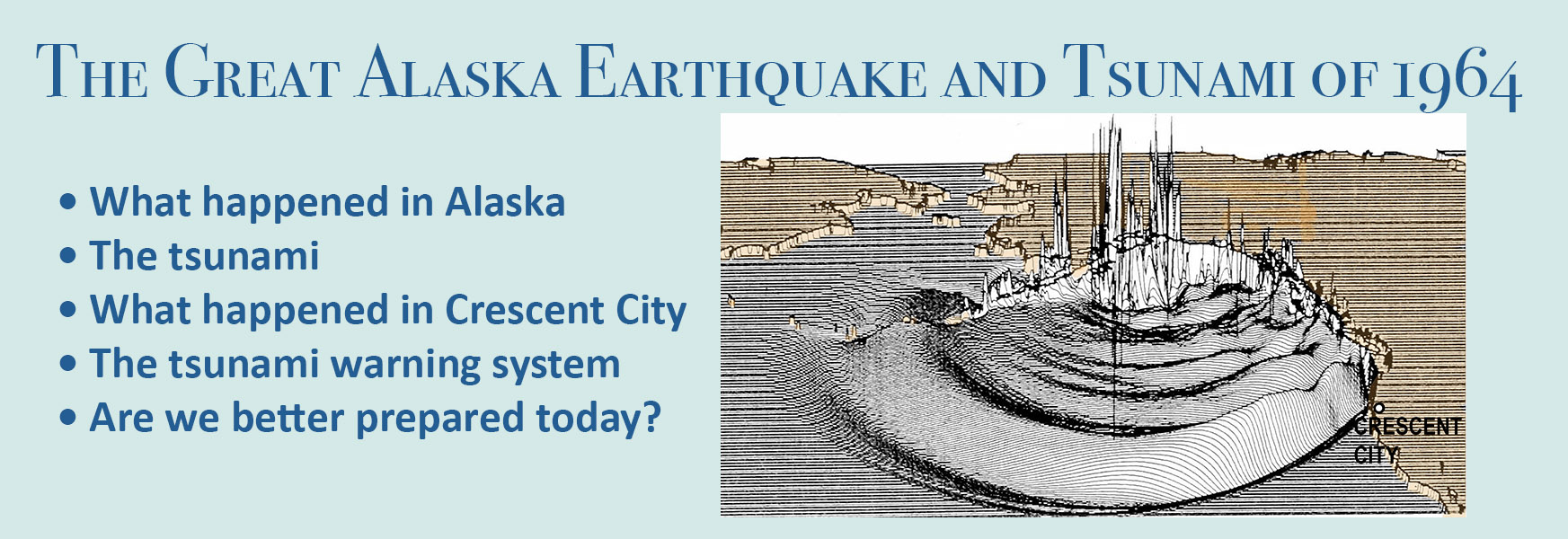 1964 Great Alaska earthquake & tsunami slideshow