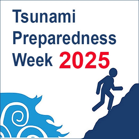 Tsunami Preparedness Week 2025