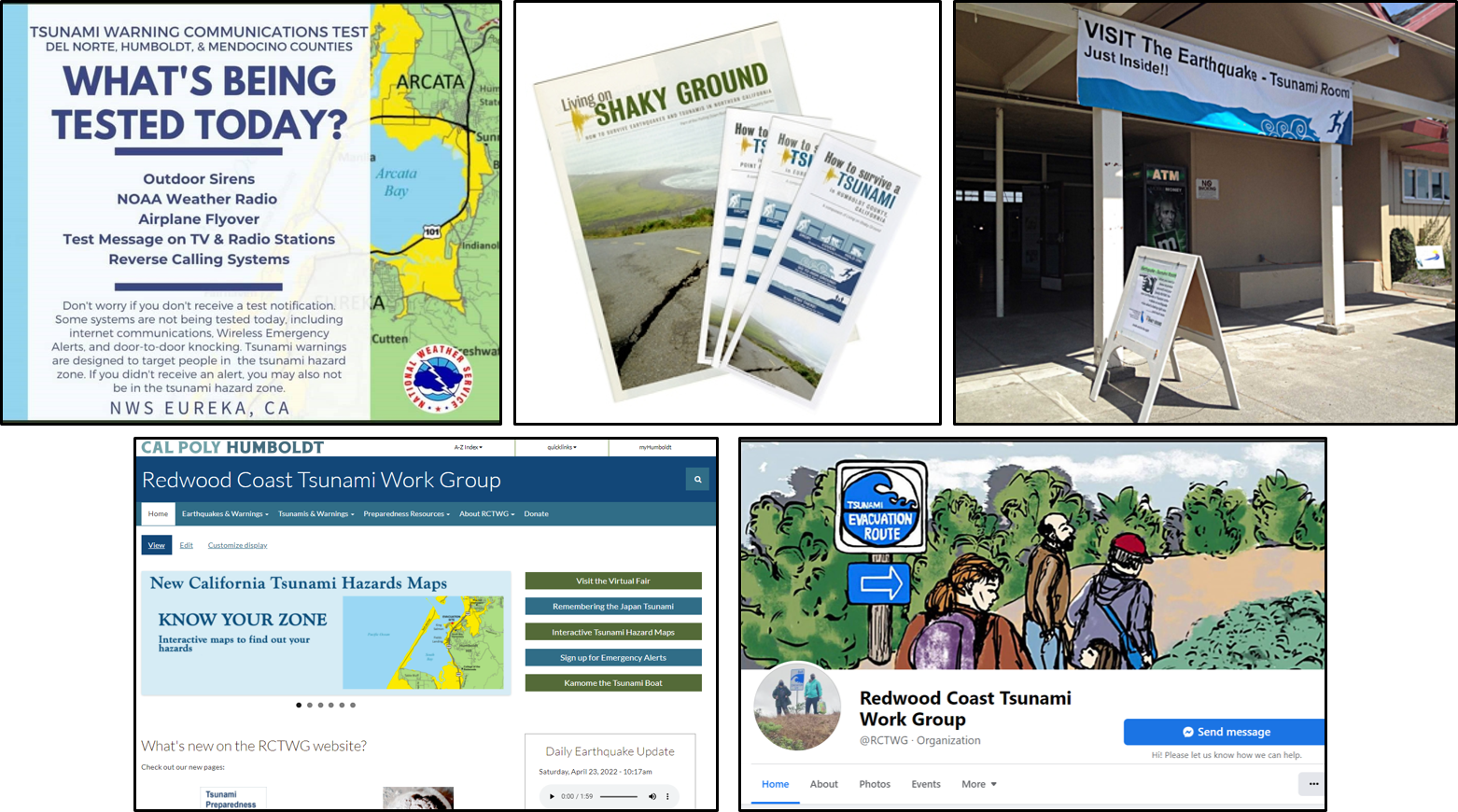 Collection of images showing the various methods of outreach. Top left is the tsunami communications test, top middle is tsunami brochures, top right is Humboldt County Fair, bottom left is RCTWG website, and bottom right is RCTWG Facebook 